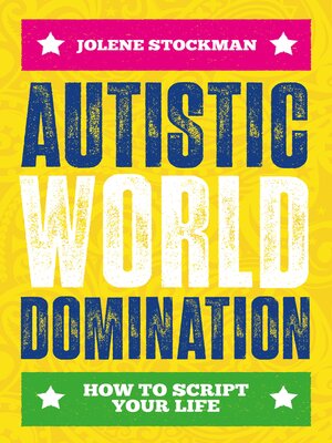 Autistic World Domination - ebook